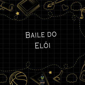 Baile do Elói