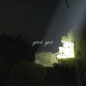 good god (Explicit)