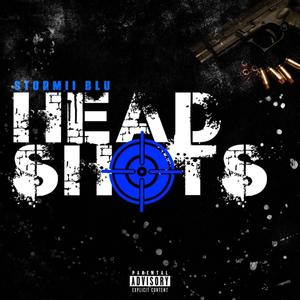 Headshots (Lyrical Eazy Freestyle) (Explicit)