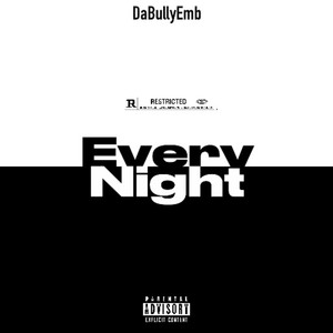 Every Night (Explicit)