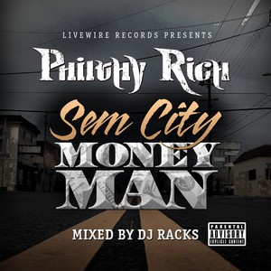 SemCity MoneyMan (Explicit)