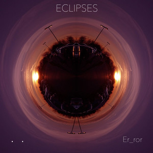 Eclipses (Explicit)