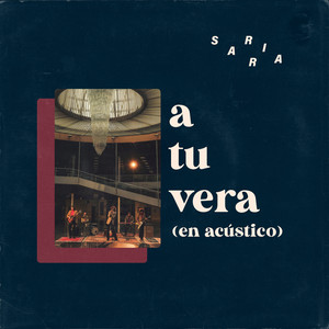 A tu Vera (En Acústico)