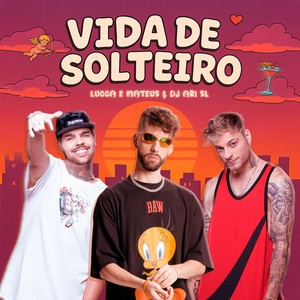 Vida de Solteiro (Live)
