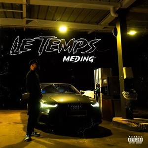 Le temps (Explicit)