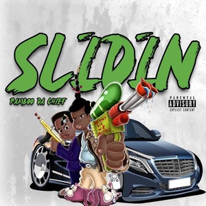 Slidin' (Explicit)