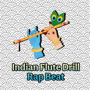 Indian Flute Drill Rap Beat