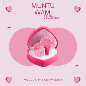 Muntu Wam' (Explicit)