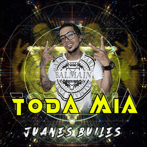 Toda Mia (Explicit)