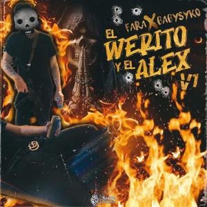 El werito y el alex v1 (feat. Babysyko) [Explicit]