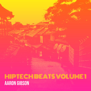 HipTech Beats, Volume 1