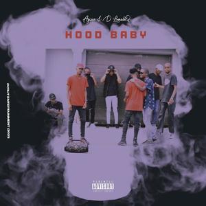 Hood Baby (feat. D LunatiQ) [Explicit]