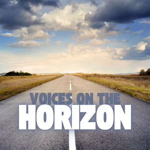 Voices on the horizon