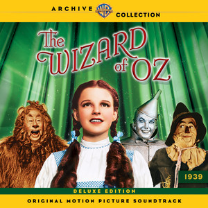 The Wizard of Oz (Original Motion Picture Soundtrack) (Deluxe Edition) (绿野仙踪 电影原声带)