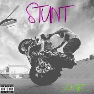 Stunt (Explicit)