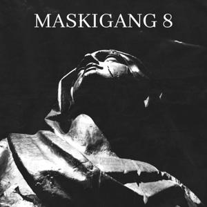 Maskigang Cypher 2 (feat. Mr.100Rounz, Neroo Bandz, Ezerangel, Pepdabozz, TheBoyAustin, Stolen, LOCKED N LOADED & J Avrey) (Explicit)