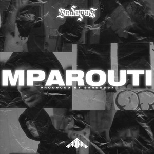 Mparouti (Explicit)