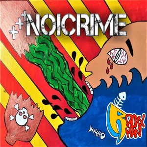 NOICRIME (Explicit)
