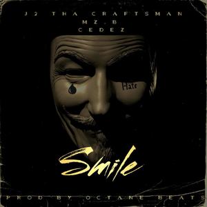 Smile (feat. Mz. B & Cedez)