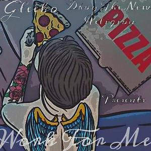 Work For Me (Explicit)