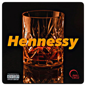 Hennessy (Explicit)