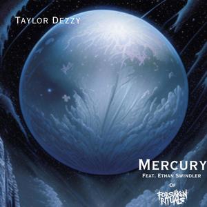 Mercury (feat. Ethan Swindler)