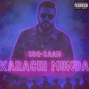 Karachi Munda (Explicit)