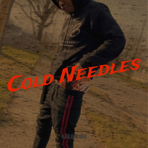 Cold Needles (Explicit)