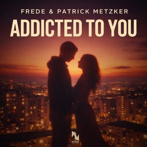 Addicted to You (Extended Mix)
