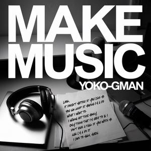 Make Music (Explicit)