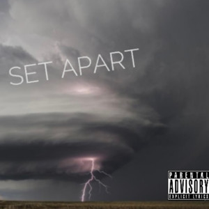 Set Apart (Remix|Explicit)