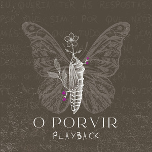 O Porvir (Playback)