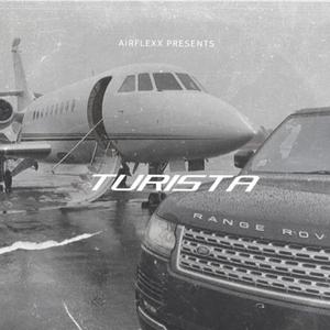 Turista (feat. Yasser Delpiero, Styven_lv, Benja HP & NeyTyme) (Explicit)