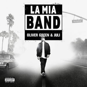 La Mia Band (Explicit)