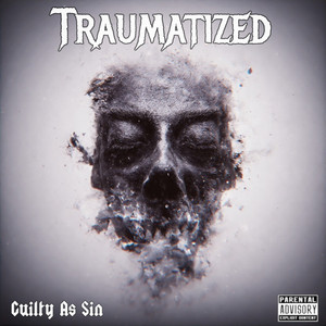 Traumatized (Explicit)