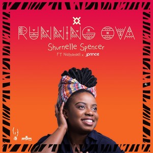 Running Ova (feat. Nathanael & J Prince)