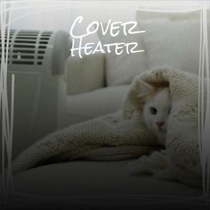 Cover Heater
