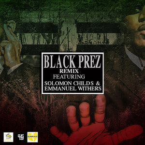 Black Prez (Remix|Explicit)