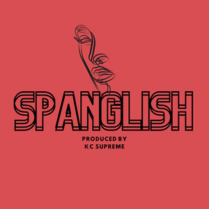 Spanglish (Explicit)