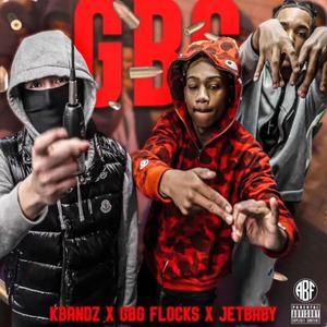 GBG (feat. GBG Flocks & JetBaby) [Explicit]