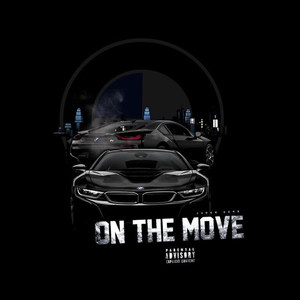 On the Move (Explicit)