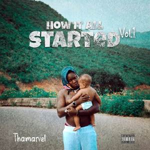 How It All Started, Vol. 1 (Explicit)