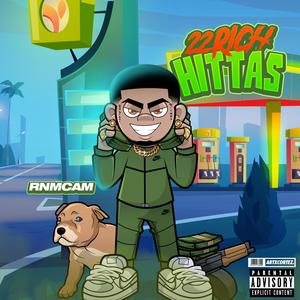 22 RICH HITTAS (Explicit)