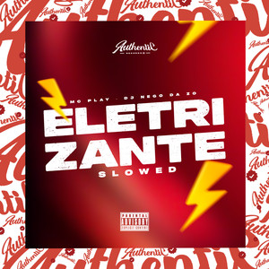 Eletrizante Slowed (Explicit)