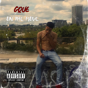 On The Move (Explicit)