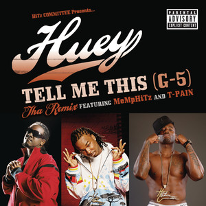 Tell Me This (G-5) (Tha Remix|Explicit)
