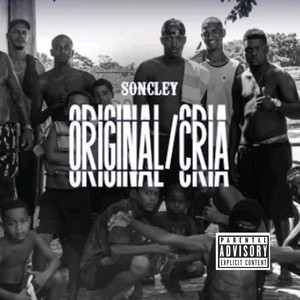 Original Cria (Explicit)