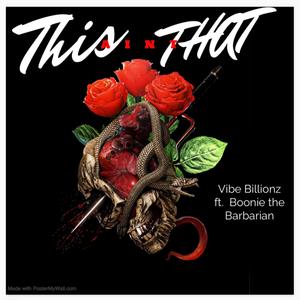 This Aint That (feat. Boonie the Barbarian) (Explicit)