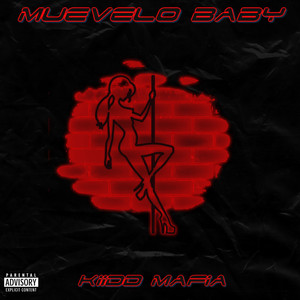 Muevelo Baby (Explicit)