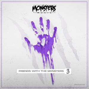 Friends With The Monsters 3 (Explicit)